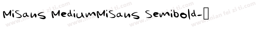 MiSans MediumMiSans Semibold字体转换